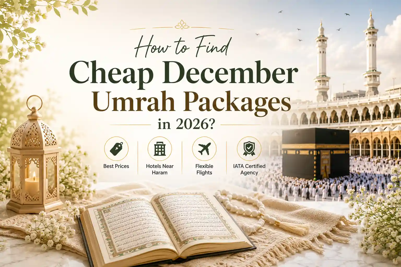 Cheap December Umrah Packages