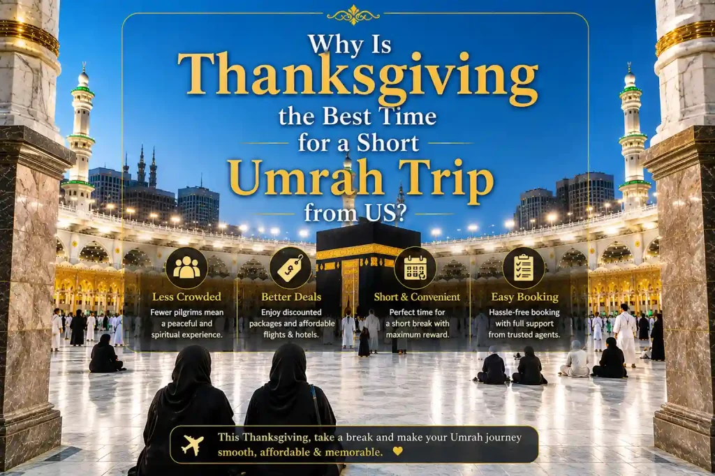 Thanksgiving Umrah Packages