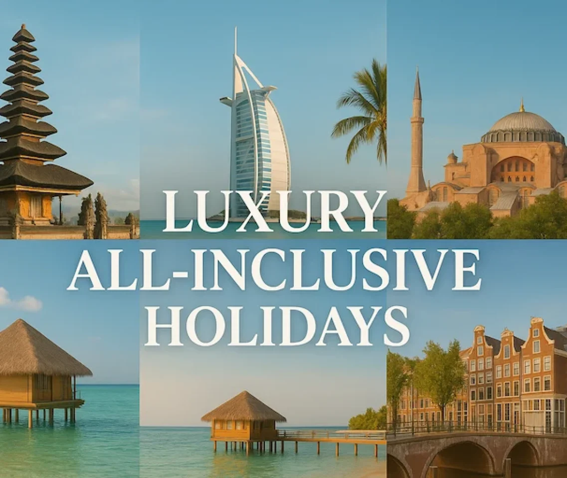 Luxury all inclusive holidays